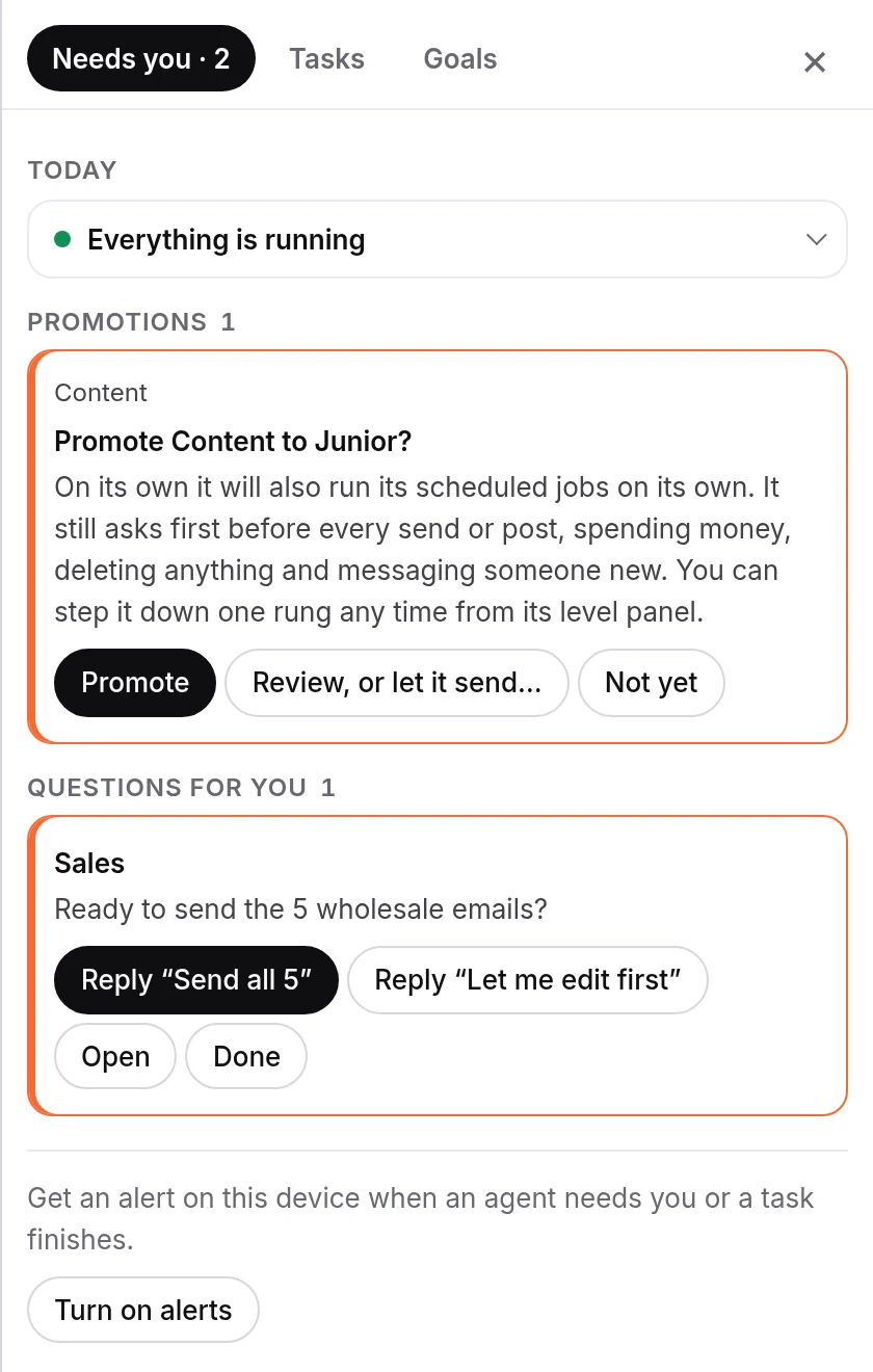 The same question waits in Needs you, with its buttons.