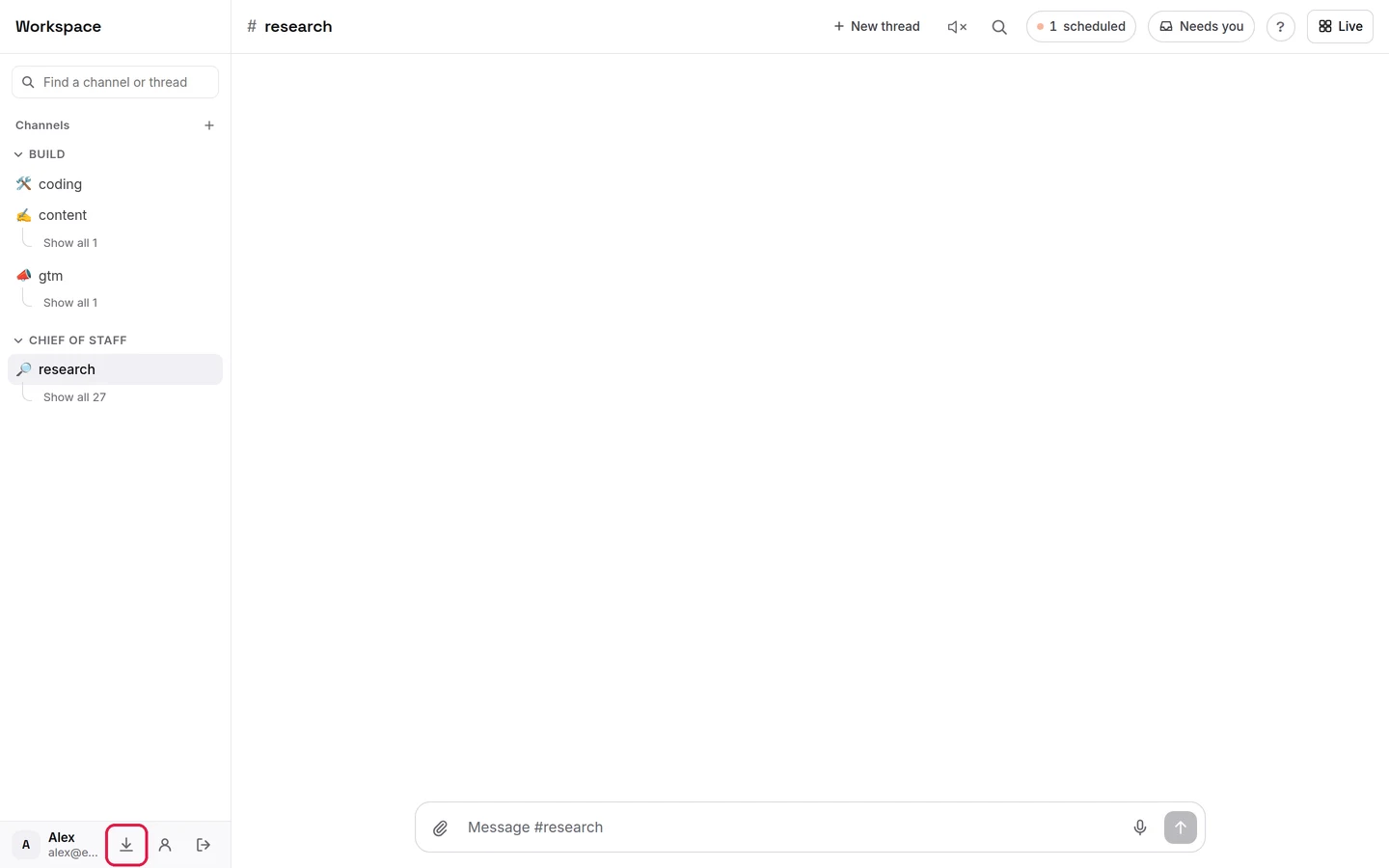 The download arrow, at the bottom of the sidebar next to your name.