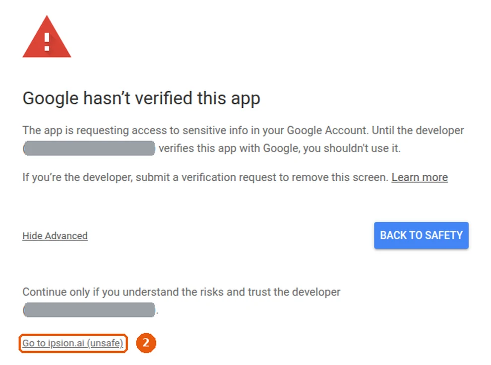 Step 2: after Advanced, press Go to ipsion.ai (unsafe). To skip, press Back to safety instead.
